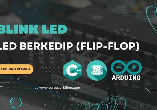 5 Proyek Arduino Sederhana untuk Pemula: Belajar dengan Praktik Langsung